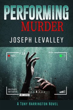 Performing Murder (eBook, ePUB) - Levalley, Joseph