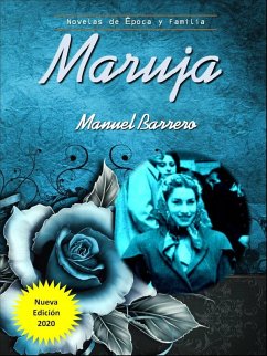 Maruja (Historia de una familia española, #2) (eBook, ePUB) - Barrero, Manuel