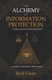 Alchemy of Information Protection (eBook, ePUB) Alchemy of Information Protection (eBook, ePUB)