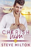 Cherish Him (Honey Bay, #2) (eBook, ePUB)