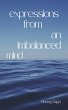Expressions From an Imbalanced Mind... - Bild 1