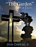 &quote;The Garden&quote; Art of Faith (eBook, ePUB)