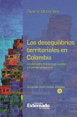 Los desequilibrios territoriales en Colombia (eBook, PDF)