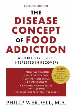 Disease Concept of Food Addiction (eBook, ePUB) - M. A., Philip Werdell