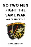 No Two Men Fight the Same War (eBook, ePUB)