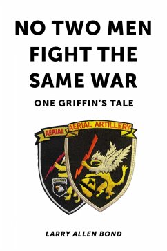 No Two Men Fight the Same War (eBook, ePUB) - Bond, Larry Allen