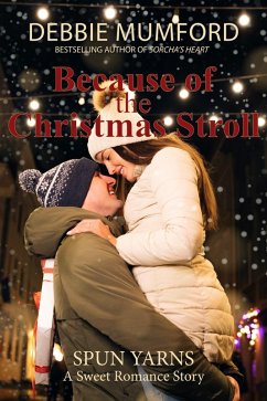 Because of the Christmas Stroll (eBook, ePUB) - Mumford, Debbie