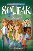 Squeak (The Asher Chronicles, #1) (eBook, ePUB) Squeak (The Asher Chronicles, #1) (eBook, ePUB)