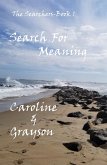 Search for Meaning-Caroline & Grayson (The Searchers, #1) (eBook, ePUB)