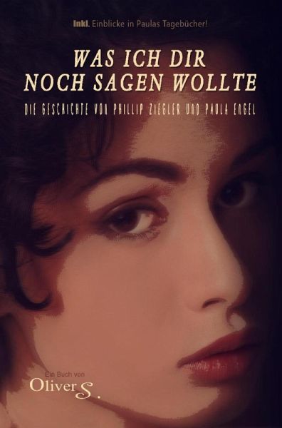 Was ich dir noch sagen wollte (eBook, ePUB)