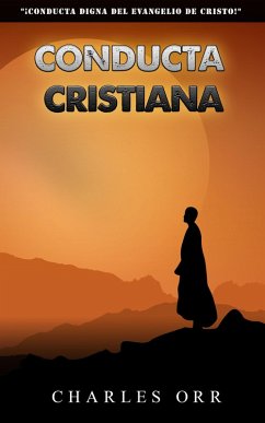 Conducta cristiana (eBook, ePUB) - Polanía, Felipe Chavarro