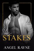 His Stakes (His Obsession Trilogy, #2) (eBook, ePUB)