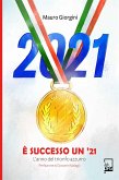 È successo un 21 (eBook, ePUB)