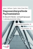 Diagnosenübergreifende Psychoedukation (eBook, PDF)