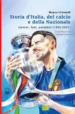 Storia d'Italia del Calcio e della Nazionale 1995 - 2021 (eBook, ePUB)