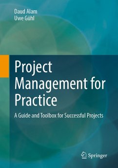 Project Management for Practice (eBook, PDF) - Alam, Daud; Gühl, Uwe