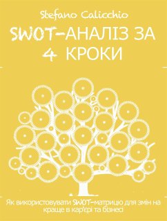 Swot-аналіз за 4 кроки (eBook, ePUB) - Calicchio, Stefano