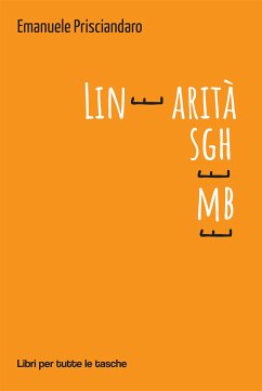 Linearità sghembe (eBook, ePUB) - Prisciandaro, Emanuele