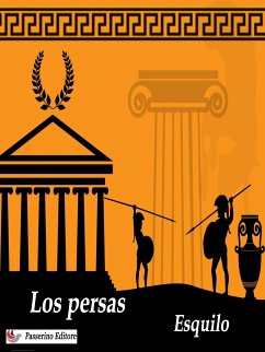 Los persas (eBook, ePUB) - Esquilo