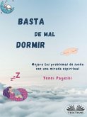 Basta De Mal Dormir (eBook, ePUB) Basta De Mal Dormir (eBook, ePUB)