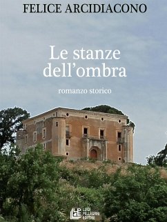 Le stanze dell'ombra (eBook, ePUB) - Arcidiacono, Felice