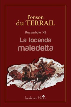 La locanda maledetta (eBook, ePUB) - Ponson du Terrail, Alexis