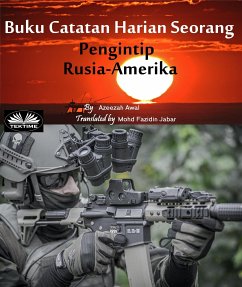 Buku Catatan Harian Seorang Pengintip Rusia-Amerika (eBook, ePUB) - Salamah-Abdul Awal, Azeezah