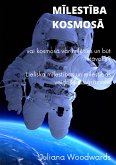 Mīlestība kosmosā: vai kosmosā var mīlēties un būt stāvoklī? Lieliska mīlestības un mīlestības veidošanas grāmata (eBook, ePUB)