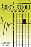 Addio Cucciolo (eBook, ePUB)