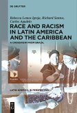 Race and Racism in Latin America and the Caribbean (eBook, ePUB)