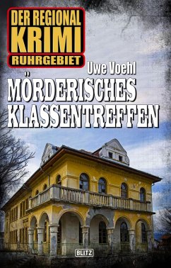 Mörderisches Klassentreffen (eBook, ePUB) - Voehl, Uwe