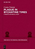 Plague in Byzantine Times (eBook, ePUB)