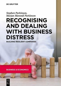 Recognising and Dealing with Business Distress (eBook, ePUB) - Parkinson, Stephen; Marandi Parkinson, Marjan