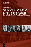 Supplier for Hitler's War (eBook, ePUB)