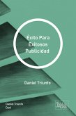 Éxito Para Exitosos Publicidad (eBook, ePUB)
