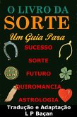 O Livro da Sorte (eBook, ePUB)