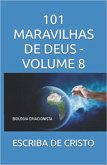 101 MARAVILHAS DE DEUS - VOL 8 (eBook, ePUB)