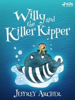 Willy and the Killer Kipper (eBook, ePUB) - Archer, Jeffrey