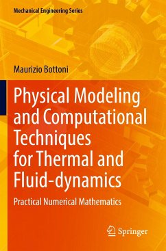Physical Modeling and Computational Techniques for Thermal and Fluid-dynamics - Bottoni, Maurizio
