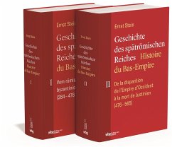 Ernst Stein: Geschichte des spätrömischen Reiches in 2 Bänden - Ernst Stein: Geschichte des spätrömischen Reiches in 2 Bänden