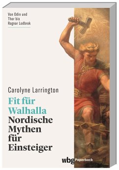 Fit für Walhalla - Larrington, Carolyne