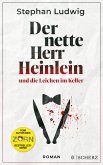 Der nette Herr Heinlein und die Leichen im Keller (eBook, ePUB)