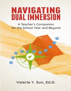 Navigating Dual Immersion (eBook, ePUB) - Sun Valérie