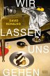 Wir lassen uns gehen (eBook, ePUB) - Bild 1