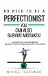 No need to be a perfectionist - (eBook,... - Bild 1