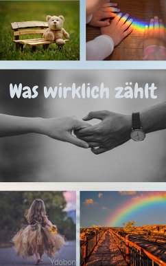 Was wirklich zählt (eBook, ePUB) - Ydobon