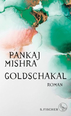 Goldschakal (eBook, ePUB) - Mishra, Pankaj