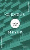 Clemens Meyer über Christa Wolf (eBook, ePUB)