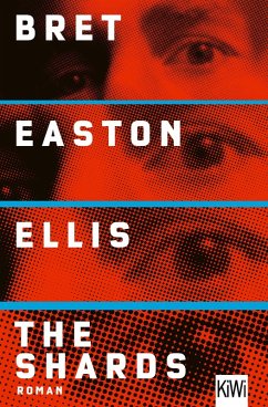The Shards (eBook, ePUB) - Ellis, Bret Easton