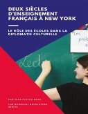 Deux siècles d'enseignement français à New York (eBook, ePUB)